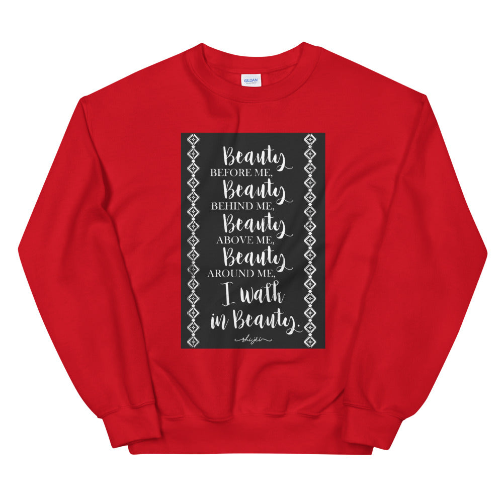Walk In Beauty Prayer Sweatshirt