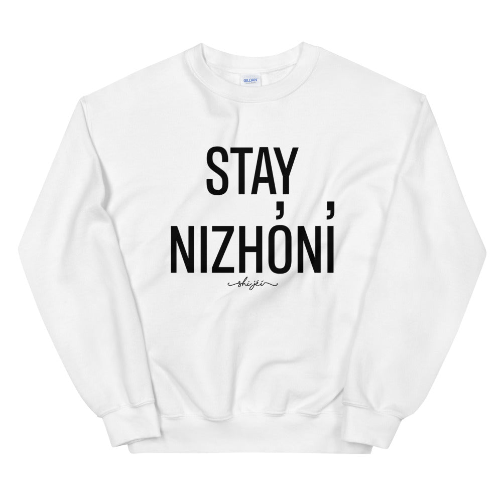 Stay Nizhóní Sweatshirt