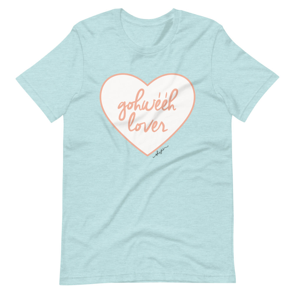 Gohwééh Lover Tee
