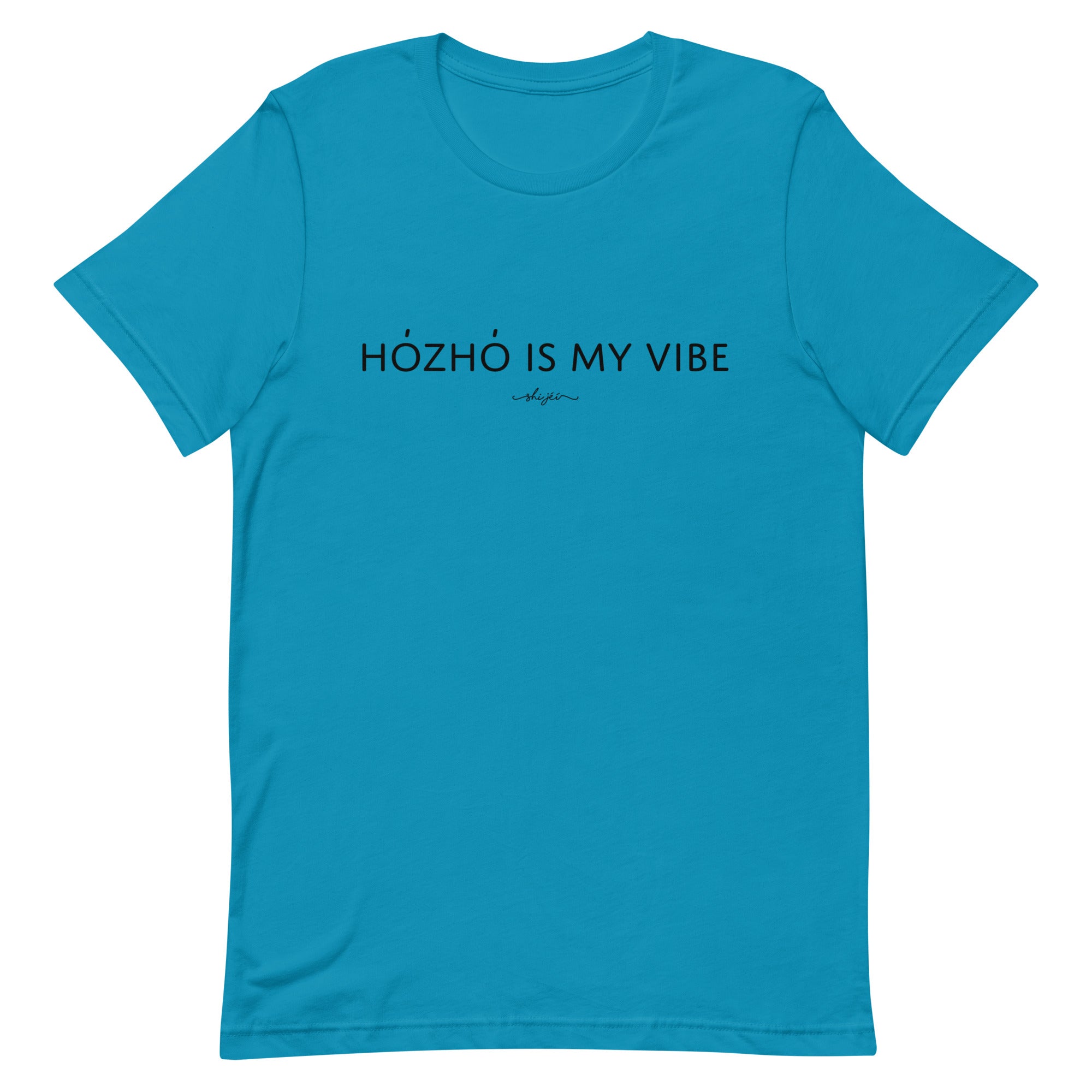 Hózhó is my Vibe Tee