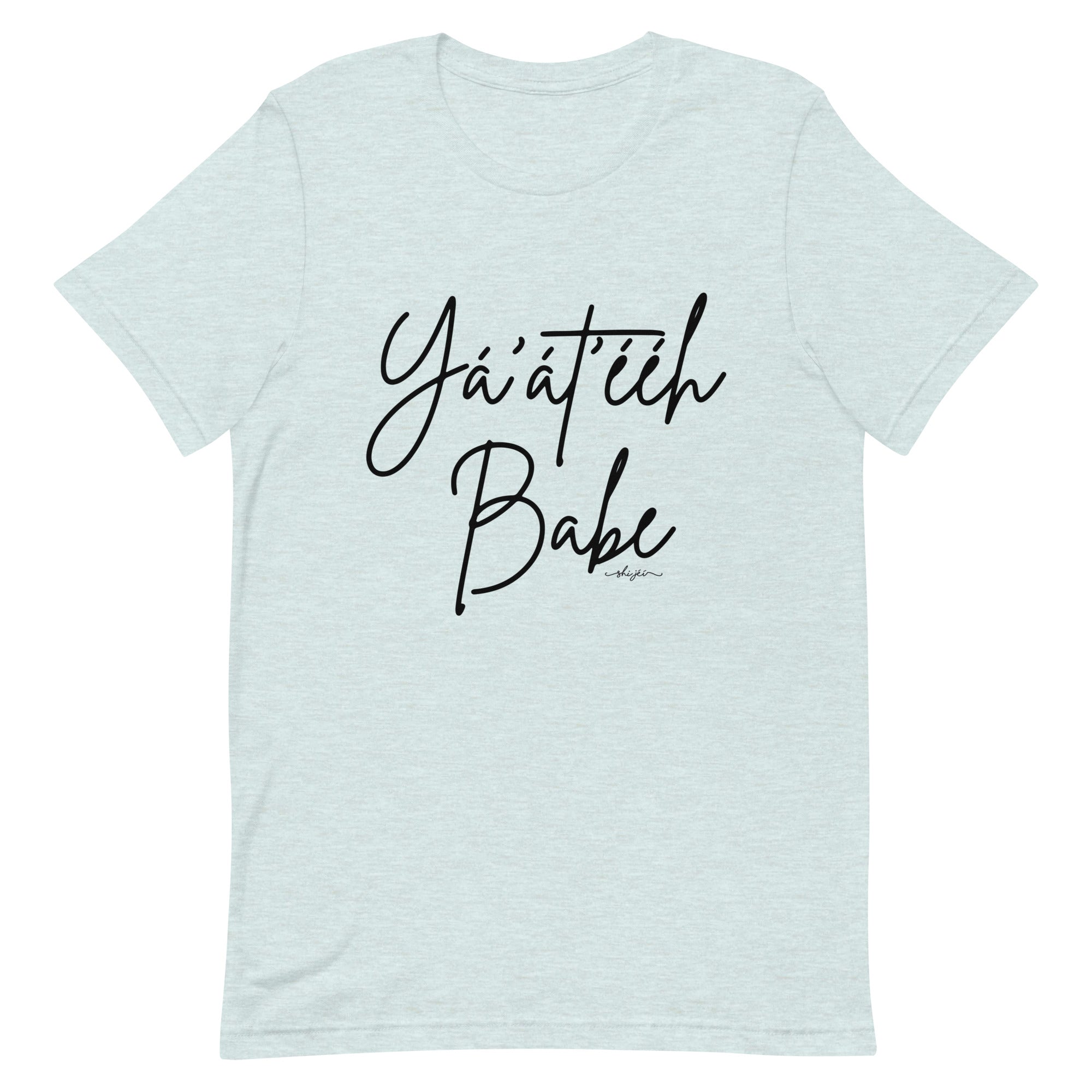 Yá'át'ééh Babe Tee