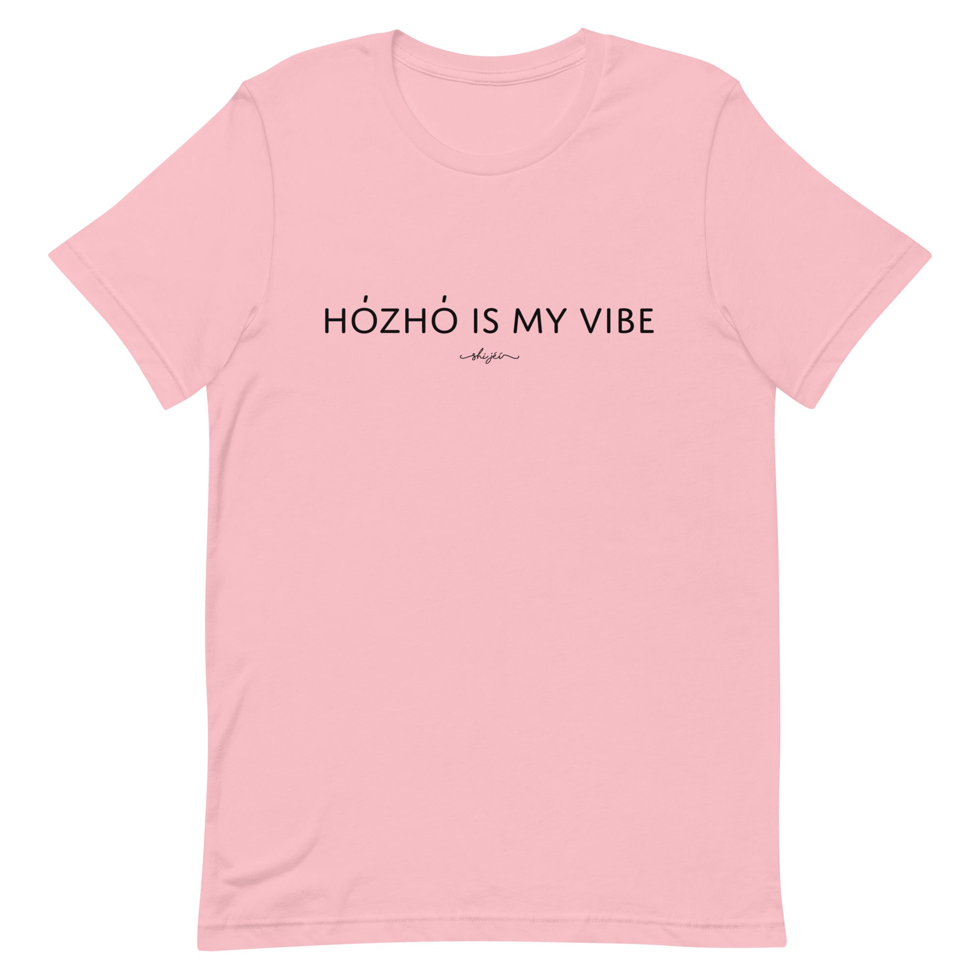 Hózhó is my Vibe Tee