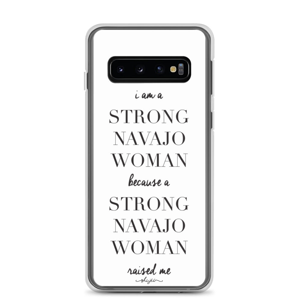 I am a Strong Navajo Woman Samsung Case