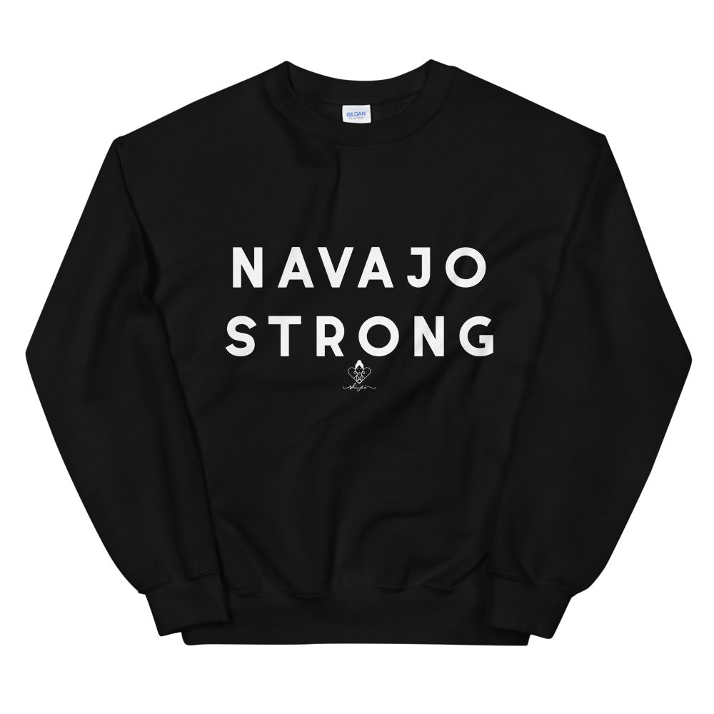 Navajo Strong Sweatshirt