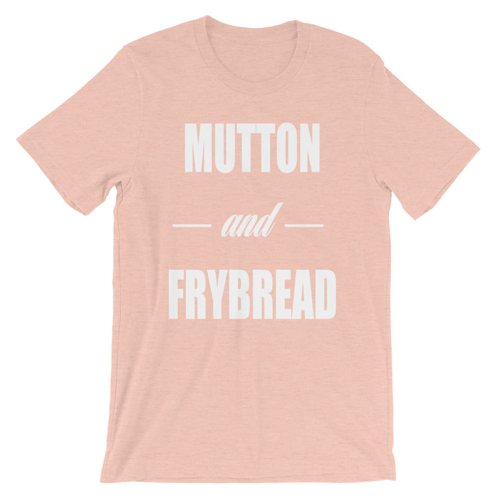 Mutton and Frybread Tee