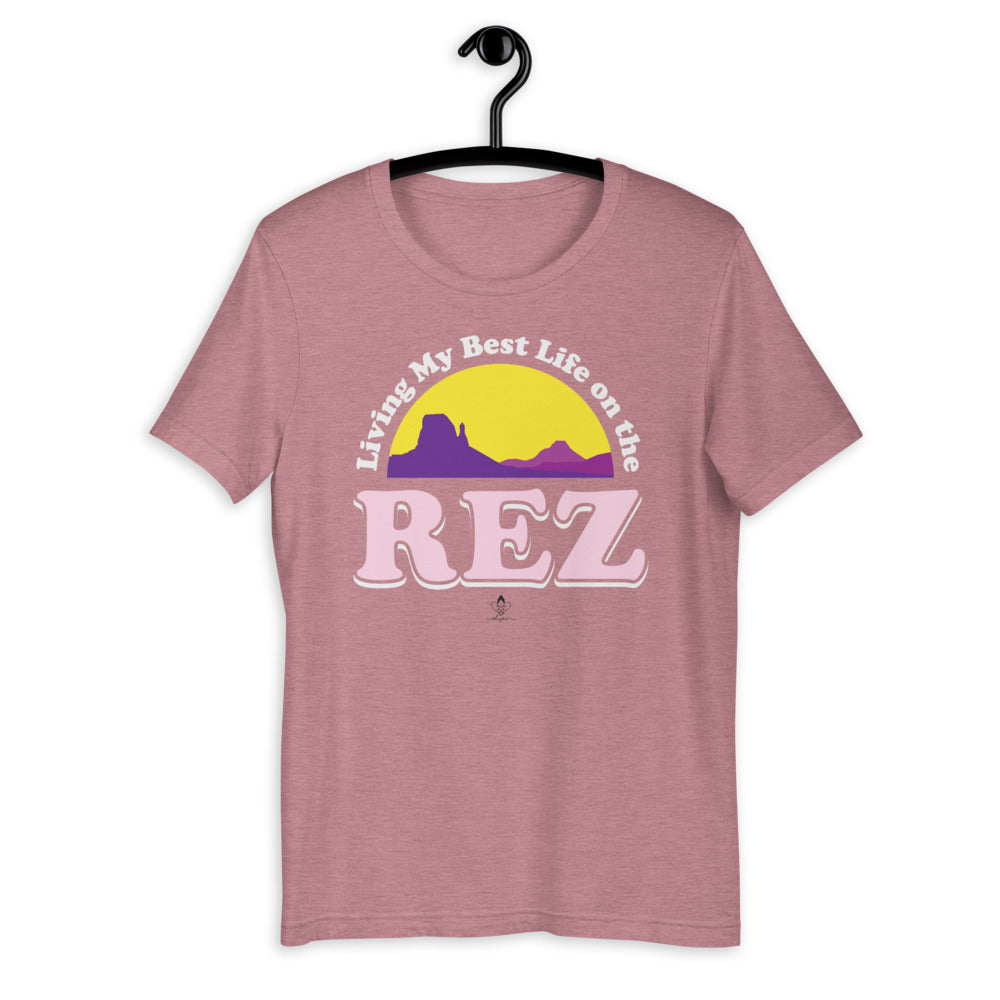 Living My Best Life on the Rez Tee