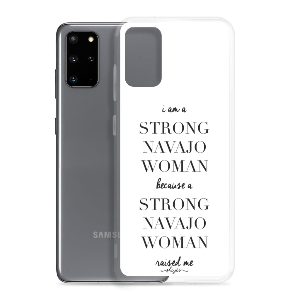 I am a Strong Navajo Woman Samsung Case