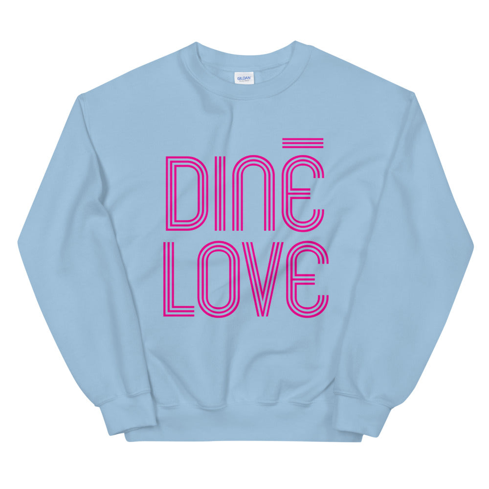 Diné Love Sweatshirt