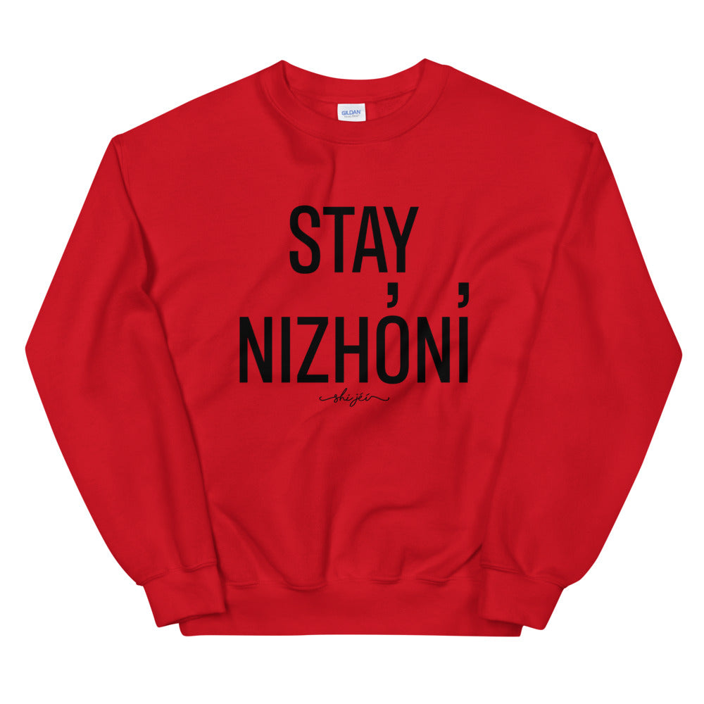 Stay Nizhóní Sweatshirt